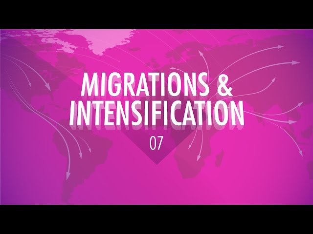 Migrations and Intensification: Crash Course Big History #7