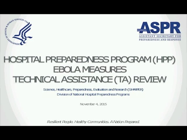 ASPR Hospital Preparedness Program (HPP) Ebola Measures Technical Assistance Review