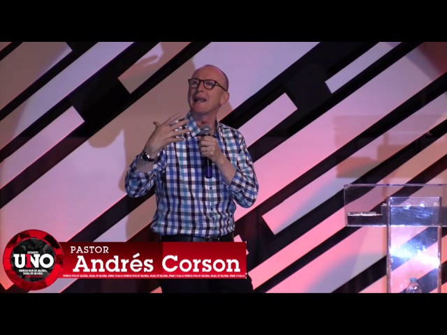 Pastor Andrés Corson - Congreso SOMOS UNO