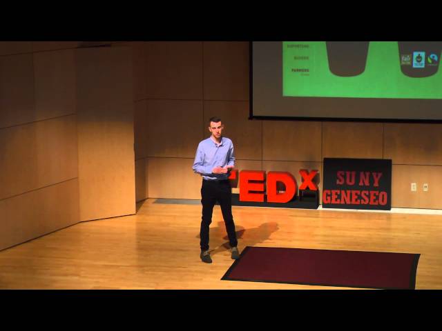 Fair Trade: A Just World Starts with You | Benjamin Conard | TEDxSUNYGeneseo