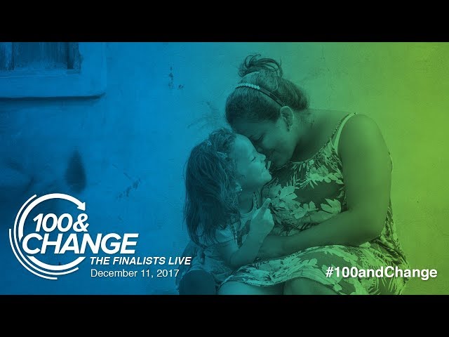Catholic Relief Services | 100&Change: The Finalists Live Presentation
