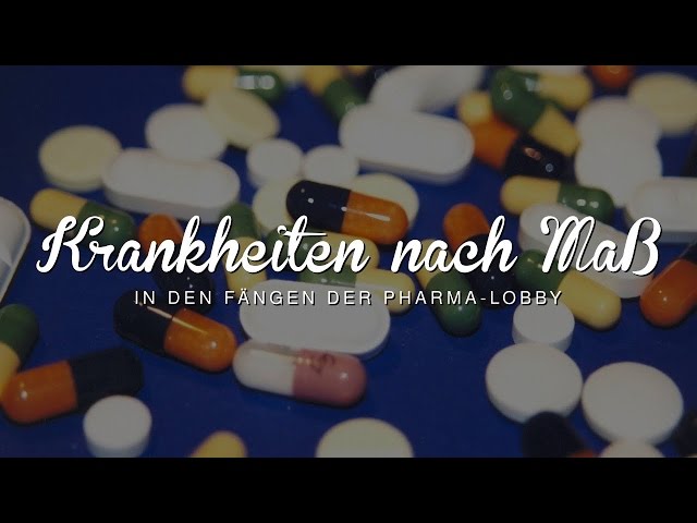 Krankheiten nach Maß - Erfundene Krankheiten ARTE Doku (2010)