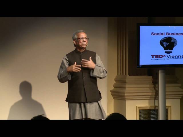 TedxVienna - Muhammad Yunus - A History of Microfinance